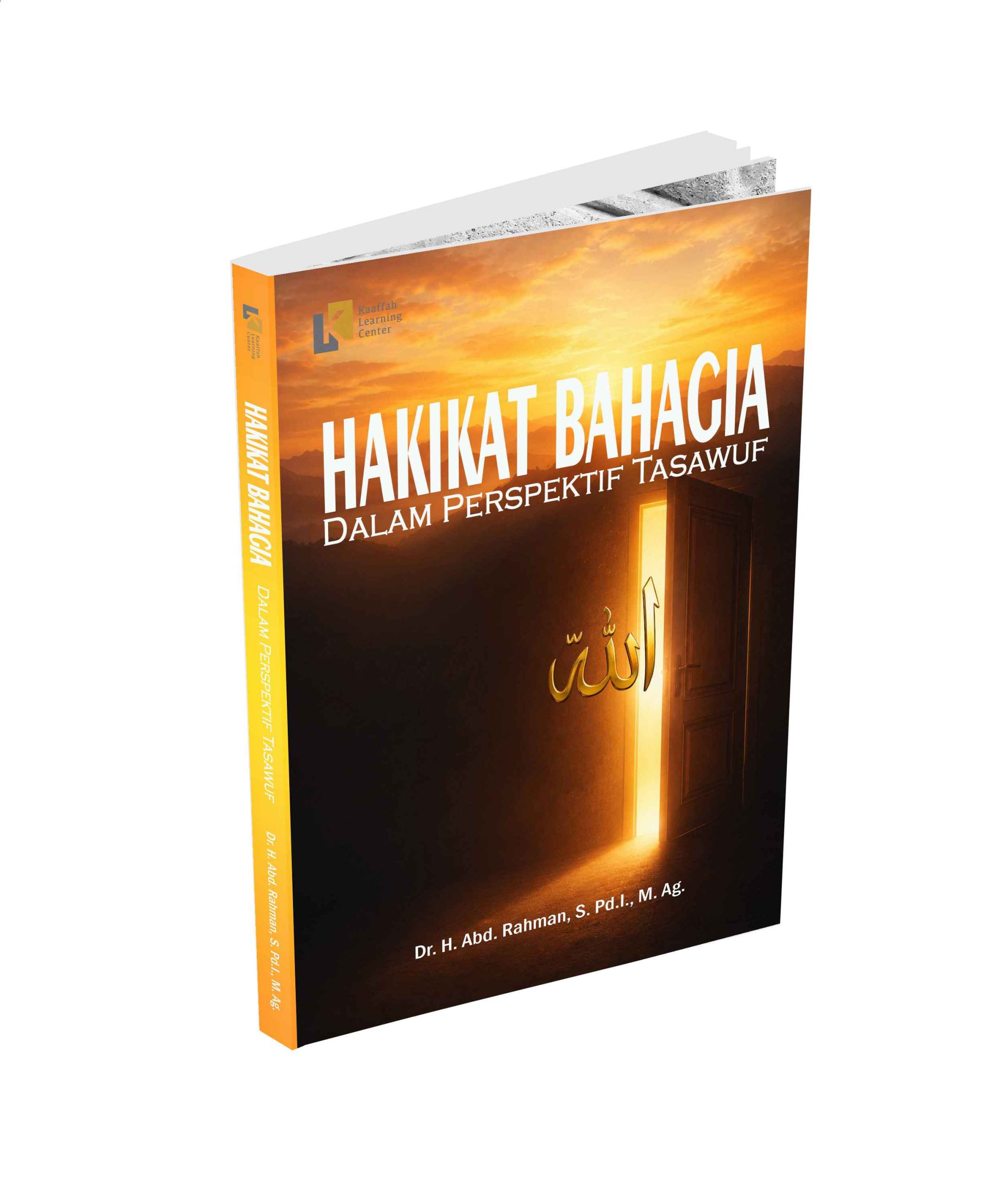Hakikat Bahagia dalam Perspektif Tasawuf